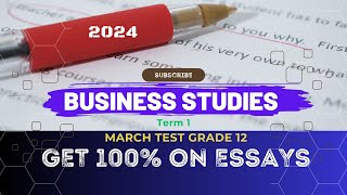 HOW TO SCORE 100% ON AN ESSAY QUESTION📝BUSINESS STUDIES GRADE 12