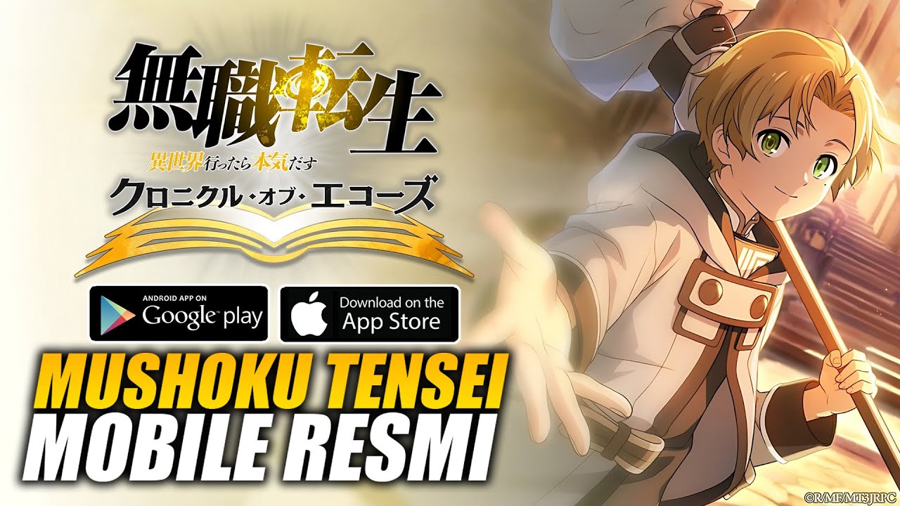 Игра Mushoku Tensei: Chronicle of Echoes (Android/iOS) официально вышла!