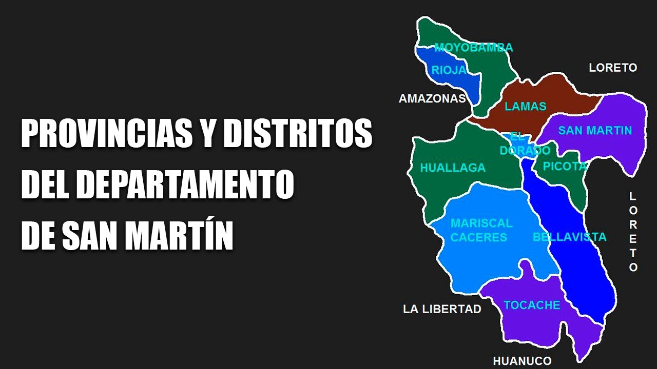 Provincias y Distritos del Departamento de San Martín -  PERÚ