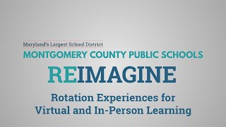 Mcps Reimagine, Reopen, Recover Rotations