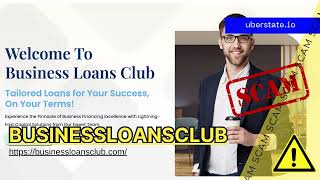 🚨 BusinessLoansClub.com – SCAM Review | Fake Loans, Upfront Fees & No Transparency 💸⚠️