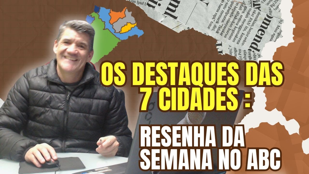 Resenha da Semana no ABC: os destaques das 7 cidades que você precisa saber