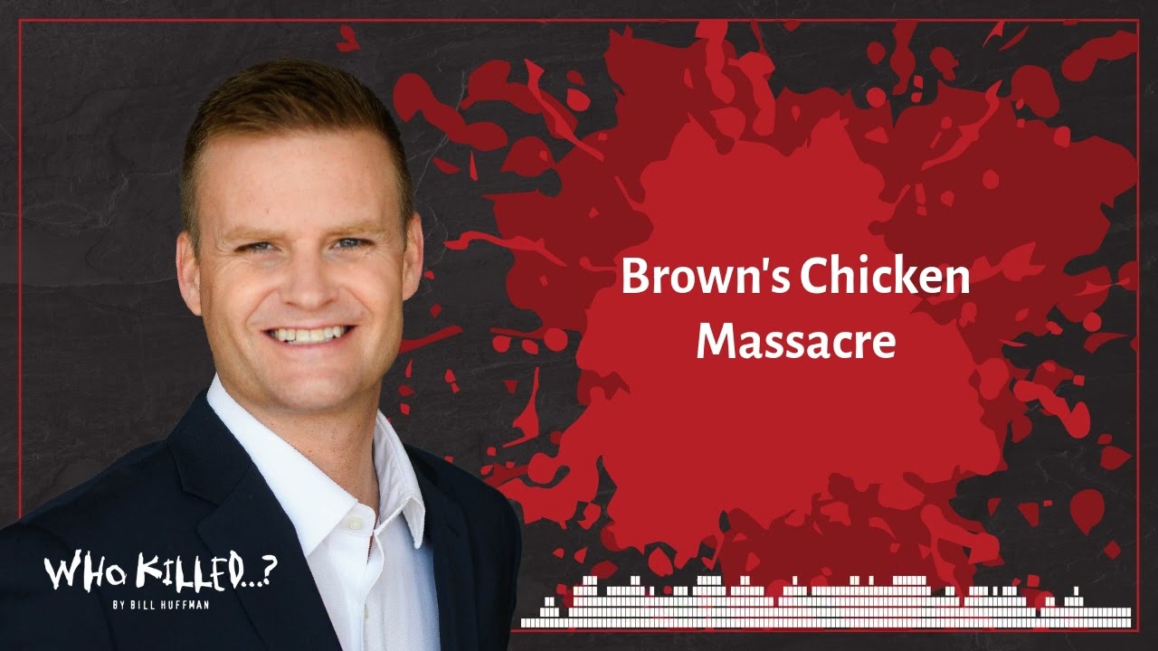 Brown's Chicken Massacre