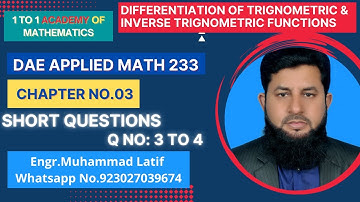 DAE | 2nd year| Math 233 | chapter 3 | short Questions | 3 to 4 | Derivatives | Engr. Muhammad Latif