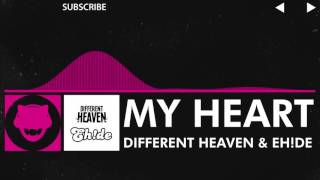 Download lagu [Drumstep] Different Heaven & Eh!de - My Heart