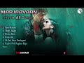 Marjaavaan Movie All Songs | album songs | R EDITOR OFFICIAL Mp3 Song
