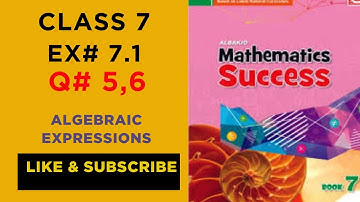||class7albakiomathematicssuccess|| ||unit#7|| ||solution|| ||exercise#7.1Q#5,6#ALGEBRAICEXPRESSIONS