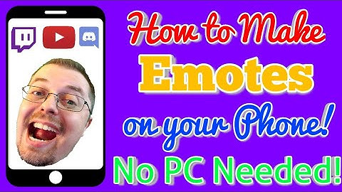 How to make Emotes on your Phone - Twitch YouTube Discord ETC.