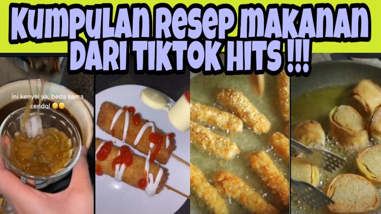 KUMPULAN RESEP  MAKANAN  DARI TIKTOK YANG  VIRAL  YouTube