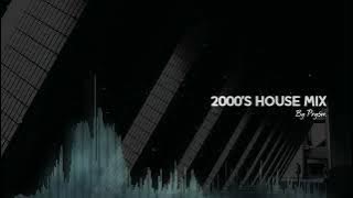 2000's House Mix - Pry5m