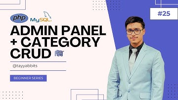 Admin Panel Integration in PHP | Category CRUD for E-commerce ⚙️#25 | Hindi/Urdu