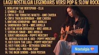 ALBUM NOSTALGIA LEGENDARIS | Versi Pop & Slow Rock Cover