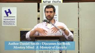 Brattleboro Literary Festival 2013: Daniel Smith,  'Monkey Mind'