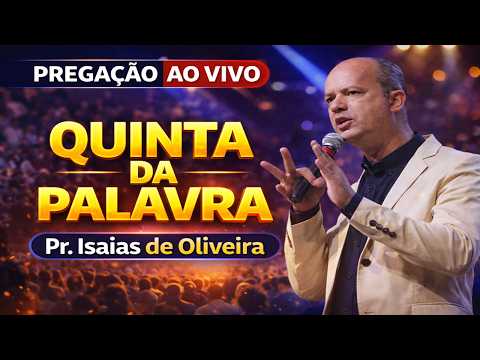 QUINTA DA UNÇÃO - PR ISAIAS DE OLIVEIRA
