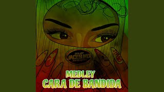Medley Cara de Bandida