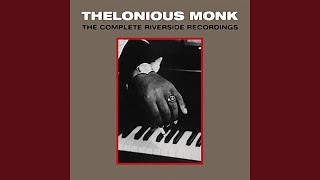 Blues Five Spot (Live At The Five Spot / July 9, 1958) (feat. Johnny Griffin) - Thelonious Monk Quartet