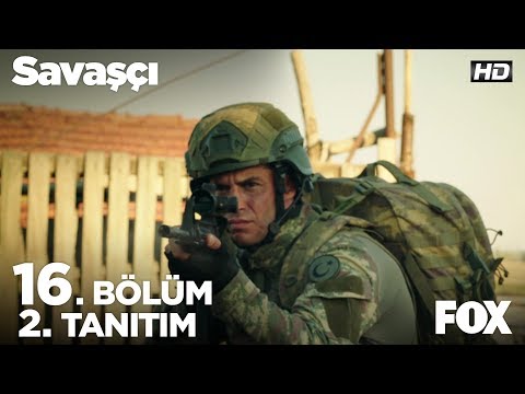 Savaşçı 16. Bölüm 2. Tanıtımı