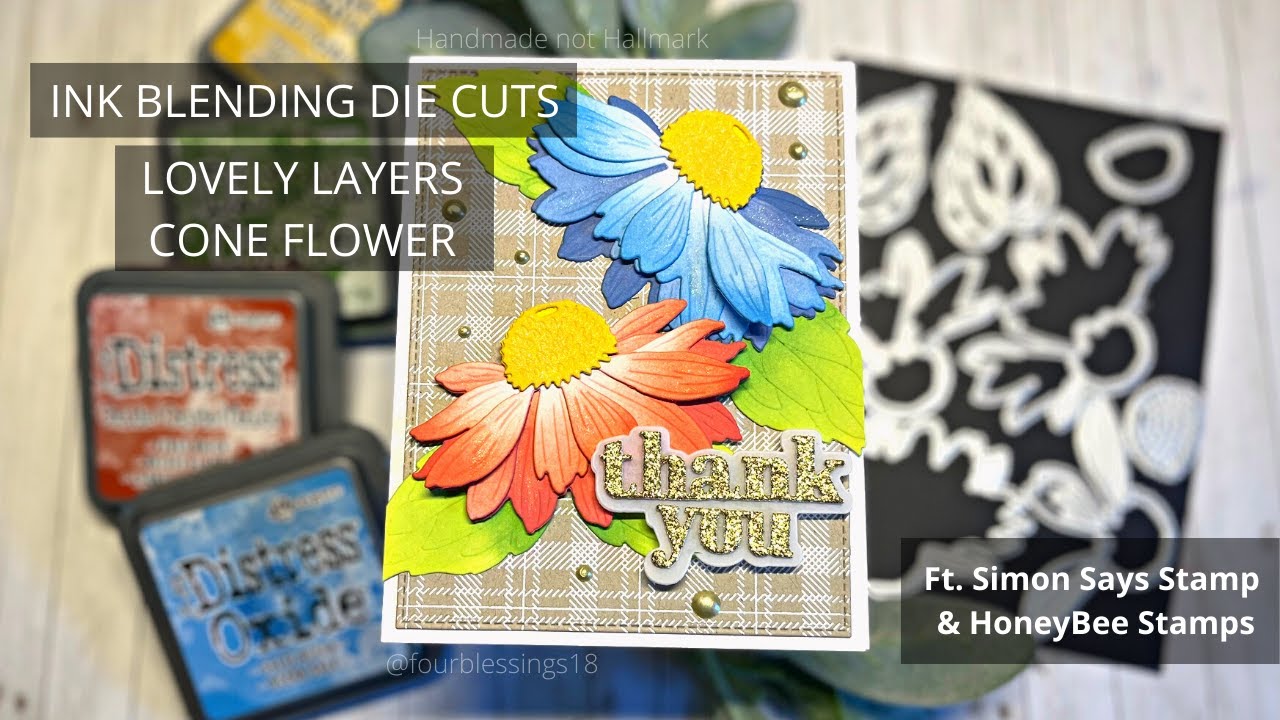 Ink Blending Die Cuts | Lovely Layers | Cone Flower