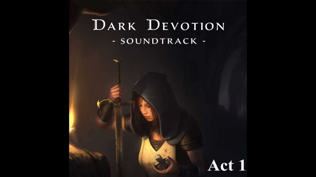 10- Boss - Executioner_Part1 [Dark Devotion OST]