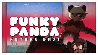 #futurebass | Eyezic & PLEEG - Good for Nothing
Download this track: https://bitbird.lnk.to/goodfornothingid
♫ Follow Eyezic
https://linktr.ee/eyezicofficial
♫ Follow PLEEG
https://t.co/WcLvLIyxo0
♫ Support Funky Panda
♥ Website: http://www.funkypanda.net/
♥ Spotify: https://open.spotify.com/user/funky_way
♥ Facebook: https://www.facebook.com/funkypanda
♥ SoundCloud: https://soundcloud.com/fnkypanda
♥ Twitter: https://twitter.com/FunkyPanda
♥ YouTube: https://www.youtube.com/FunkyPanda
♥ Merch: https://designbyhumans.com/shop/FunkyPanda
Stream FunkyWay on Spotify: https://open.spotify.com/user/funky_way
Do you want to Showcase your Music on Funky Panda? Be sure to send all your music links to demo@funkypanda.net
▼ ▼ ▼
Art by Petirep
♥ Insta: https://www.instagram.com/petirep/
♥ Twitter: https://www.twitter.com/Petirep
∞ Thank you for Listening to YouTubes #1 Funky Network ∞ #futurebass | Eyezic & PLEEG - Good for Nothing