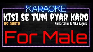 Karaoke Kisi Se Tum Pyar Karo For Male HQ Audio - Kumar Sanu & Alka Yagnik Soundtrack Film Andaaz