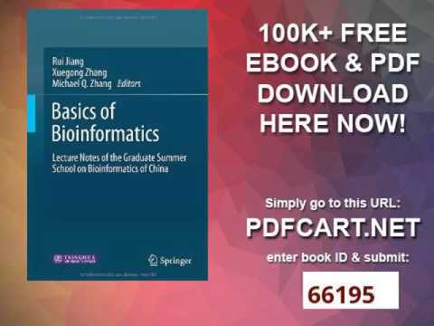 Basics of Bioinformatics Lecture Notes of the Graduate Summer School on Bioinformatics of China