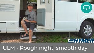 BIG Hymer Tour - Rough night, smooth day in Ulm