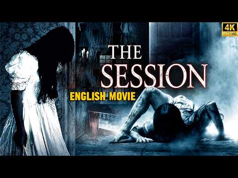 THE SESSION - Full Hollywood Horror Action Movie | English Movie | Premiere Movie | Free Movie