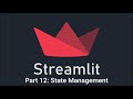 Streamlit Part 12: Mastering State Management