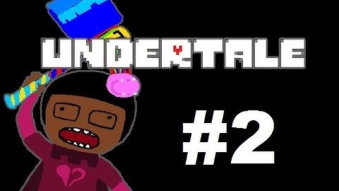 ITS GETTING INTENSE! | Lets Play: UNDERTALE (Part 2)