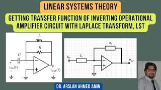 Getting Transfer Function of Inverting Operational Amplifier Circuit With Laplace Transform, LST