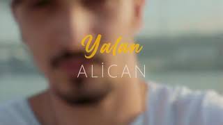 Alican _ Yalan Resimi