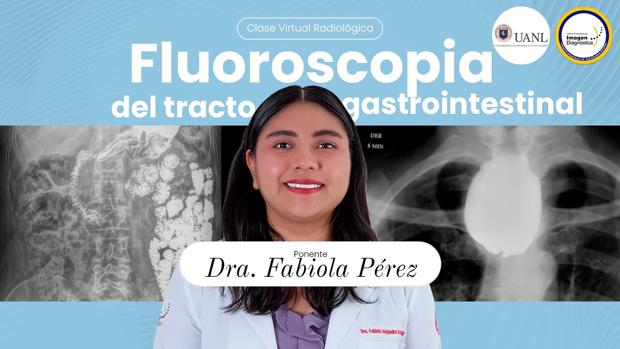 Fluoroscopia del tracto gastrointestinal superior por la Dra. Fabiola Pérez