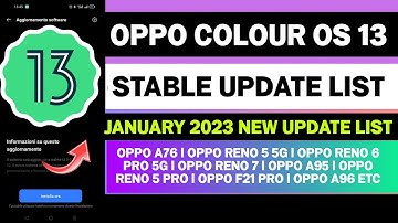 Colour OS 13 Stable Update Oppo Devices List | Oppo January 2023 Android 13 Official Update List