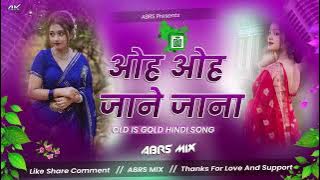 O Oh Jaane Jaana Salman Khan Dj Remix Salman Khan 90's Old Is Gold Song Hindi Song