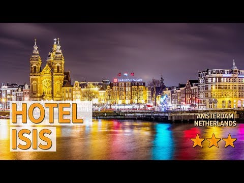 hotel isis hotel review hotels in amsterdam netherlands hotels