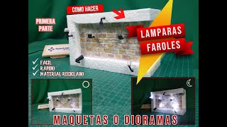 Como hacer LAMPARAS O FAROLES/materiales reciclados/FACIL Y RAPIDO/maquetas y dioramas/2023