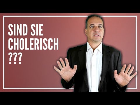 Video: Was ist ein cholerischer Persönlichkeitstyp?