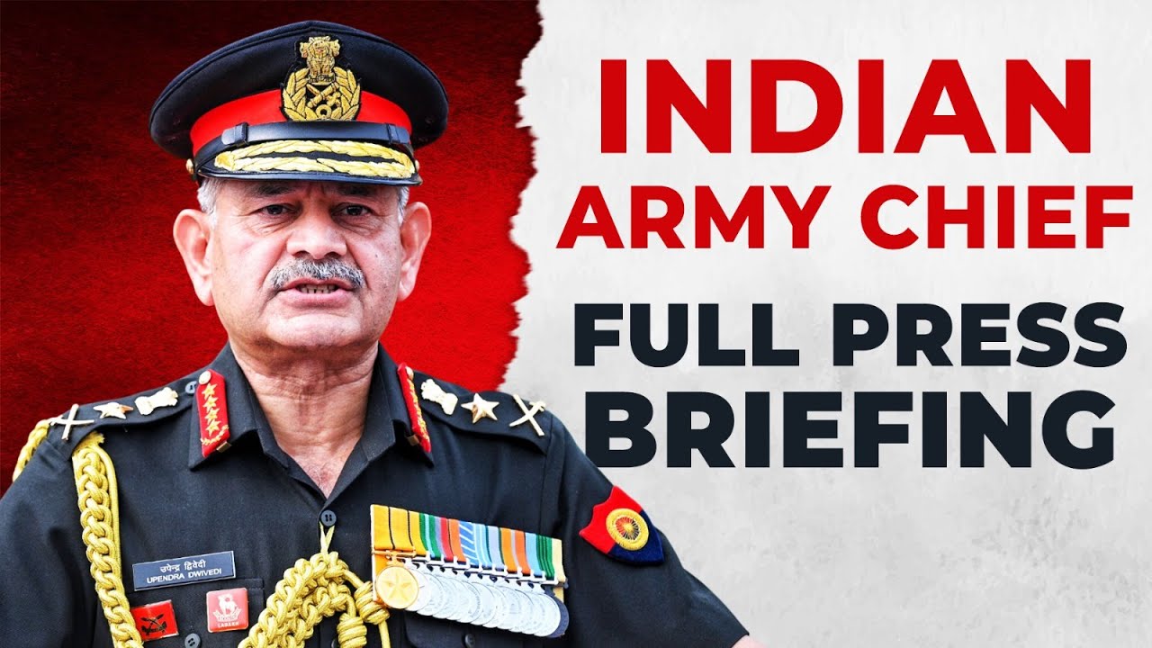 Gen Upendra Dwivedi’s Big Press Briefing: What It Means for Pakistan & China | Watch Full PC