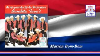 Bandita Tava'i - Marron Bom Bom