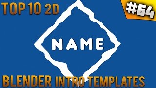 TOP 10 BEST Blender 2D intro templates #64 (Free download)