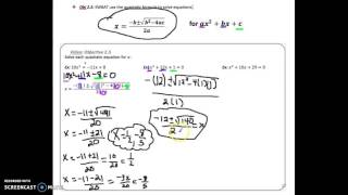 A2 Obj 2.5: SWBAT use quadratic formula to solve equations