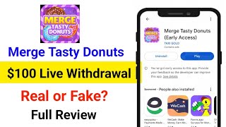 Merge Tasty Donuts App Payment proof | Merge Tasty Donuts App Real or Fake | Merge Tasty Donuts App screenshot 5