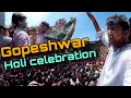 Holi celebration   gopeshwar town  uttarakhand walo ki holi