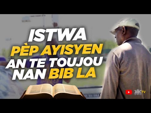 Istwa pèp Ayisyen an te Toujou nan Bib la