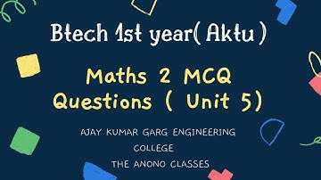 Maths 2 MCQ Questions | Unit 5 | AKTU BTech MCQ Questions KAS-203T | Differential Equations | 1st yr