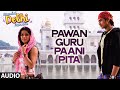 'Pawan Guru Paani Pita' Full AUDIO Song | Mumbai Delhi Mumbai | Smriti Minocha | Sawan Dutta