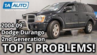 Top 5 Problems Dodge Durango SUV 2nd Generation 200409