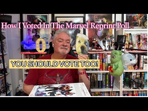 How I Voted in the 2025 Marvel Omnibus Reprint Poll & You Should Vote Too!