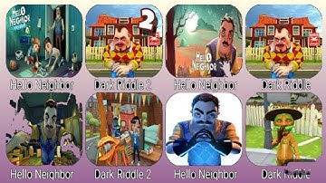 Dark Riddle 3,Hello Neighbor 3,Dark Riddle,Hello Neighbor,Dark Riddle Ver 20.0.0